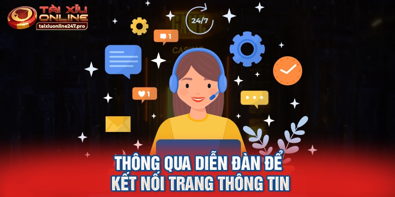 Thông qua diễn đàn để kết nối trang thông tin